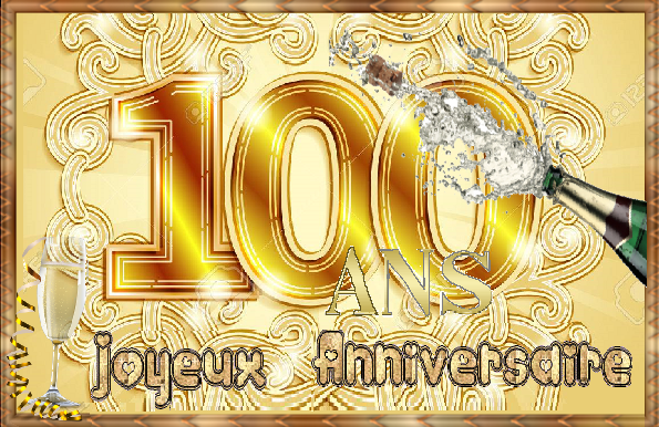 100 ans anniversaire
